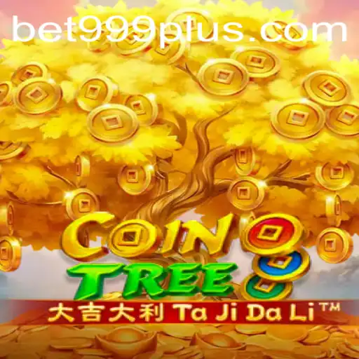Unveiling CoinTree: A Thrilling Adventure with BET999 Integration