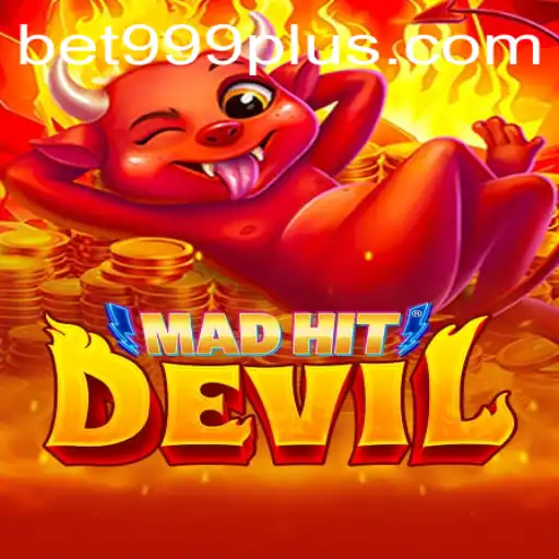 Exploring the Thrilling World of MadHitDevil and the Intriguing Keyword BET999